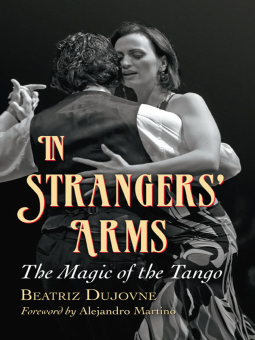Title details for In Strangers' Arms by Beatriz Dujovne - Available